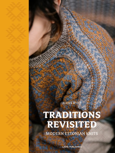 바로발송 Traditions Revisited: Modern Estonian Knits 손뜨개 영문패턴북